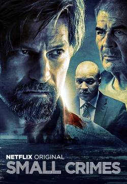 Small Crimes (2017)