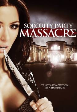 Sorority Party Massacre (2012)