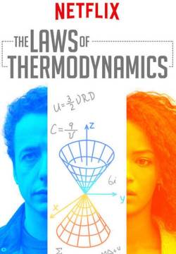 Las leyes de la termodinámica - Le leggi della termodinamica (2018)