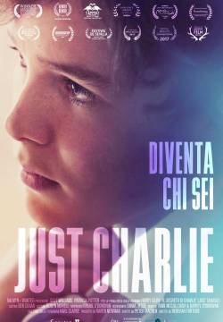 Just Charlie - Diventa chi sei (2017)