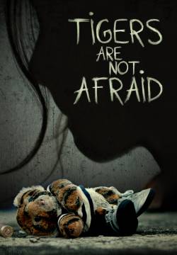 Vuelven - Tigers Are Not Afraid (2017)