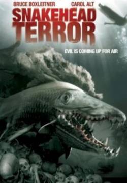 Snakehead Terror - Creature del terrore (2004)