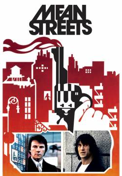 Mean Streets - Domenica in chiesa, lunedì all'inferno (1973)