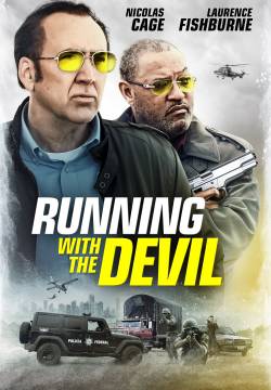 Running with the Devil - La legge del cartello (2019)