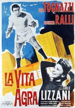 La vita agra (1964)