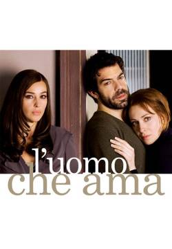 L'uomo che ama (2008)