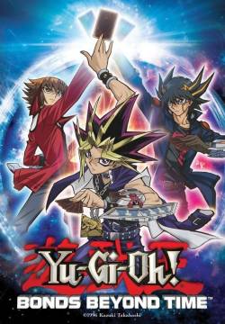 Yu-Gi-Oh! Legami che trascendono il tempo (2010)