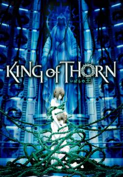 King of Thorn (2009)