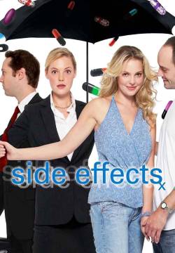 Side Effects - Gli effetti collaterali dell'amore (2005)