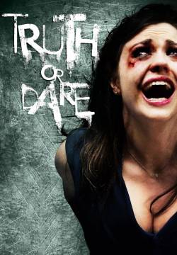 Truth or Dare - Action ou vérité (2012)