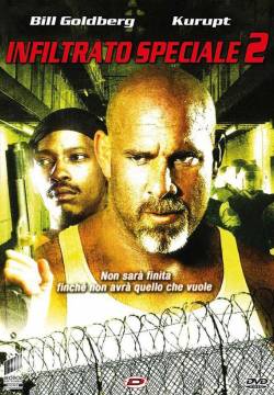 Half Past Dead 2 - Infiltrato Speciale 2 (2007)