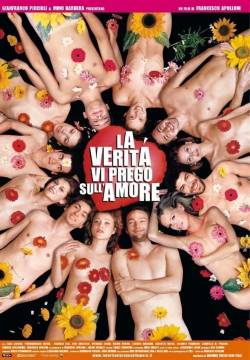 Let's Have the Truth About Love - La verità, vi prego, sull'amore (2001)