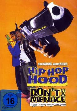 Don't Be a Menace to South Central While Drinking Your Juice in the Hood - Un ragazzo veramente speciale (1996)