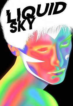 Liquid Sky (1982)