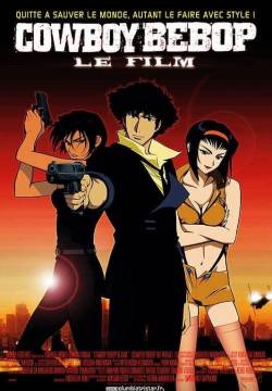 Cowboy Bebop - Il film (2001)