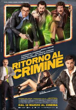 Ritorno al crimine (2021)