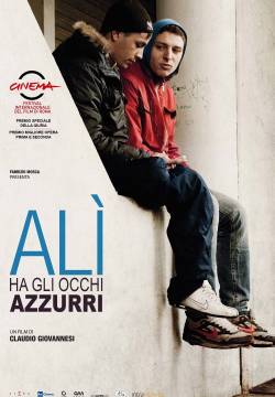 Alì ha gli occhi azzurri (2012)