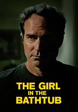 The Girl in the Bathtub - Il mistero della ragazza nella vasca (2018)