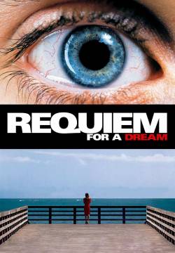 Requiem for a Dream (2000)