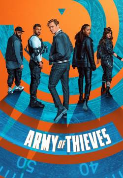 Army of Thieves (2021)