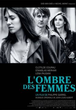 L'Ombre des femmes - All'ombra delle donne (2015)