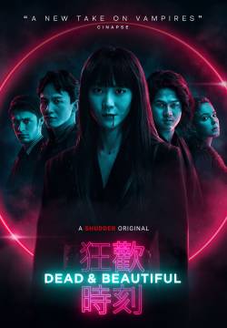 Dead & Beautiful (2021)