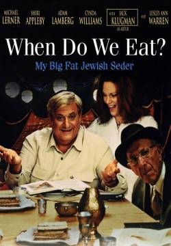 When Do We Eat? - Pazzo pranzo di famiglia (2006)