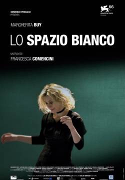 Lo spazio bianco (2009)