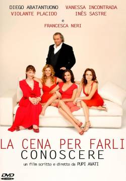 La cena per farli conoscere (2007)