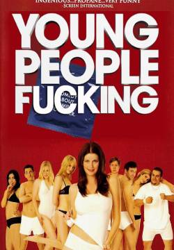 Young People Fucking (2007)