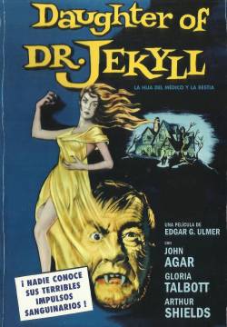 Daughter of Dr. Jekyll - La figlia del dott. Jekyll (1957)