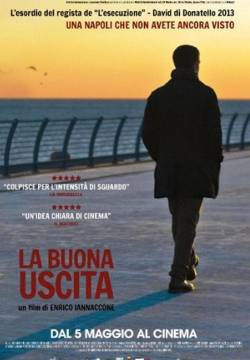 La buona uscita (2016)