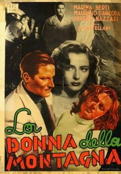 La donna della montagna (1944)