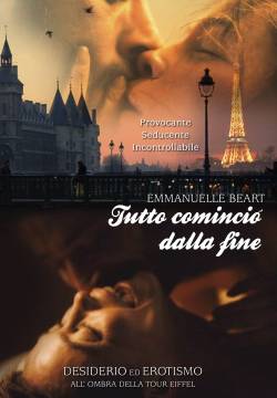 Ça commence par la fin - Tutto cominciò dalla fine (2010)