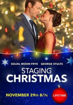 Staging Christmas - Il vero spirito del Natale (2019)