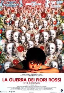 La guerra dei fiori rossi (2006)