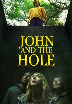 John and the Hole (2021)