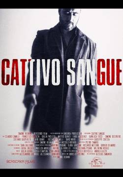 Cattivo sangue (2022)