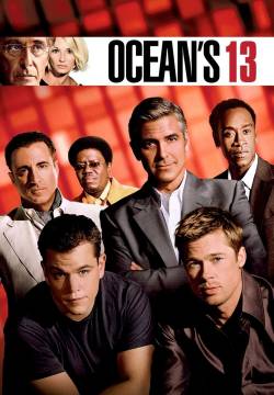 Ocean's Thirteen - Ocean's 13 (2007)