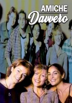 Amiche davvero!! (1998)