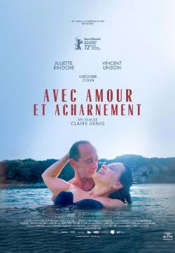 Avec amour et acharnement - Incroci sentimentali (2022)