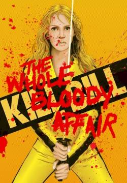 Kill Bill: The Whole Bloody Affair (2011)