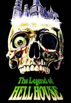 The Legend of Hell House - Dopo la vita (1973)