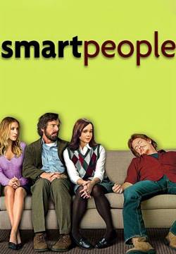 Smart People (2008)