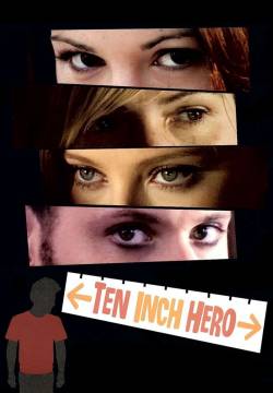 Ten Inch Hero (2007)