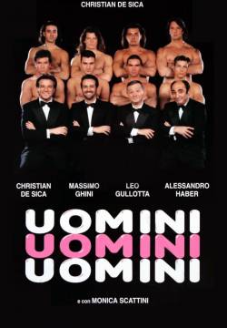 Uomini uomini uomini (1995)