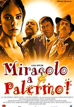 Miracolo a Palermo! (2005)