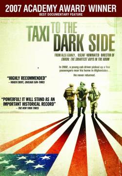 Taxi to the Dark Side (2007)