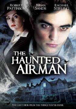 The Haunted Airman (2006)