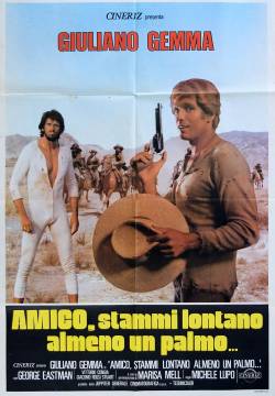 Amico, stammi lontano almeno un palmo (1972)